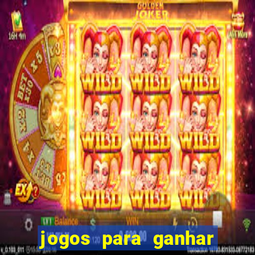 jogos para ganhar dinheiro via pix tigrinho